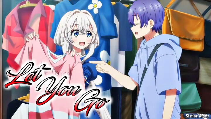 Ketika kamu ngedate bareng Bidadari Cantik yang ada di Ruanganmu!「AMV」 Let You Go ᴴᴰ