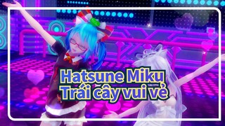 Hatsune Miku|[Haku/1080P60] Bài hát trái cây vui vẻ là giai điệu hay nhất