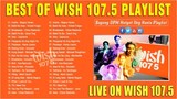Top 100 Trending Wish 107.5 Songs 2022 Dec - Wish 107.5 Playlist - OPM Trending Tiktok Songs 2023