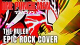 One Punch Man OST The Ruler BOROS THEME Epic Rock Cover
