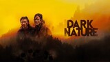 Dark Nature 2023 Full HD Horror Movie | Onli In Da Pilipins TV Exclusive Horror Movie