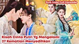 The Last Immortal - Chinese Drama Sub Indo Full Episode 1 - 40