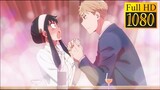 Loid and Yor in the bar | Loid proposed to Yor | Yor is jealous | Spy x Family S2E24