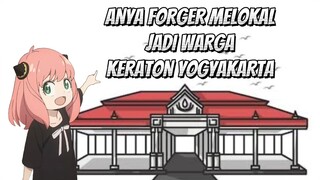 ANYA FORGER MELOKAL JADI WARGA KERATON YOGYAKARTA #JPOPENT #AgustusanDiBstation