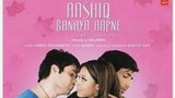 AASHIQ BANAYA AAPNE : LOVE TAKES OVER (2005) Subtitle Indonesia | Emraan Hashmi | Tanushree Dutta