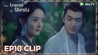 ENG SUB | Clip EP10 | Xing Zhi wants to hold hands again 🤭 | WeTV | The Legend of ShenLi