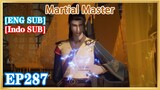【ENG SUB】Martial Master EP287 1080P