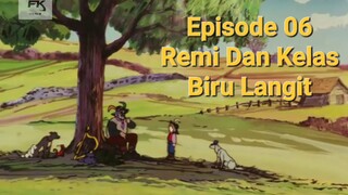 Nobody's Boy: Remi (Ie Naki Ko) (1977) Eps 06