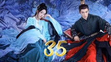 Episode 35 [2024] [Chinese]