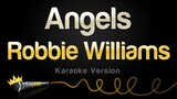 Robbie Williams - Angels (Karaoke Version)
