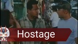 Hostage - Cesar montano,  bayani agbayani - Comedy Action