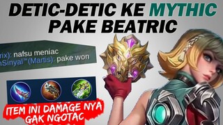 Detic Detic Menuju MYTHIC Pake BEATRIC, Pantesan Enak - Mobile Legends