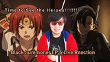 Black Summoner Episode 6 Live Reaction KELVIN, THE BLACK WIND HAHAHA!!!!!!!