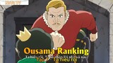 Ousama Ranking Tập 7 - Ta hiểu rồi