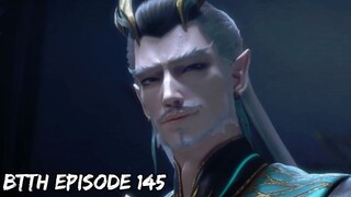 Battle Through the Heavens Season 5 Episode 145 English Sub | BTHH Ep 145