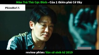 Tóm Tắt Ván cờ sinh tử  phần 2