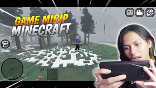 GAME MIRIP MINECRAFT DAN GRATIS DI PLAYSTORE ! Serius yang ini sih keren parah daripada yang lain 😱