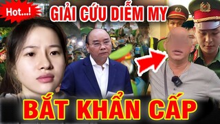 🛑TIN CỰC NÓNG: Võ Thị Diễm My sẽ được “giải cứu”? LÊ TÙNG VÂN,TRỌC BẢY MÀU GẶP BIẾN LỚN....?