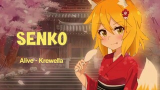 [AMV] senko san si rubah 🦊 | Alive - Krewella