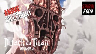 Attack on Titan: Season 3 PART 1 (2018) ANIME KILL COUNT