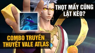 MLBB | COMBO TRONG TRUYỀN THUYẾT #1: VALE + ATLAS THUA MẤY CŨNG LẬT KÈO ĐƯỢC? | Tốp Mỡ