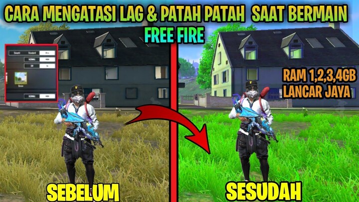 GAMPANG ‼️ CARA MENGATASI LAG/PATAH PATAH DI GAME FREE FIRE SETELAH UPDATE 🔥-KALIAN WAJIB COBA