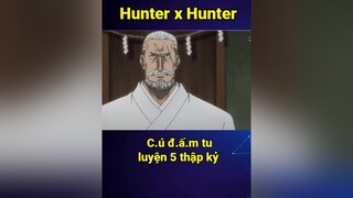 Netero hồi trẻ cmtv cuumongtienvuc cuumong itap vplay bestanime888 anime animetiktok animeedit fyp fypシ