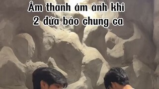 Sợ nhất chung ca có 2  báo