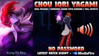 Chou Iori Yagami KOF Skin Script No Password - Fixed Full Effects & Improved Sound w/ShareBG | MLBB