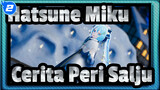 [MMD Hatsune Miku] Cerita Peri Salju | Salju 2021 Hatsune Miku_2