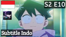 S2 E10 | Sub Indo |「Komi Can't Communicate 2」| Season 2, Eps 10 |