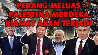 MAKIN MELUAS❗Jika Palestina Menang Apakah Akan Terjadi Kiamat Seperti Sabda Rasulullah SAW