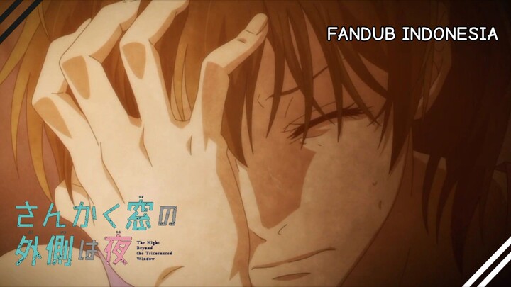 [ FANDUB INDO ] Ingatan yang dihilangkan - Sankaku Mado