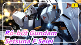 [Rô-bốt Gundam 00] Setsuna: Rô-bốt Gundam là ta?_1