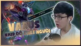 "BẮN HẾT" VỚI VARUS NHỊP ĐỘ CHẾT NGƯỜI ll NOWAY DAILY