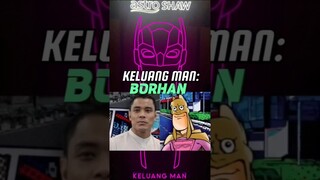 KELUANG MAN Cast Reveal: Borhan a.k.a. #keluangman