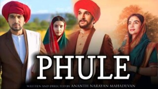 PHULE movie in Hindi HD Quality video is dubbing in Hindi