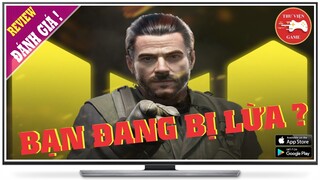 Call of Duty Mobile || BẠN ĐANG BỊ LỪA || Thư Viện Game