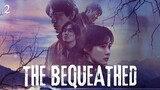 THE BEQUEATHED EP2