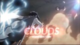 Clouds | Naruto | Anime edit / Amv | Shesssh