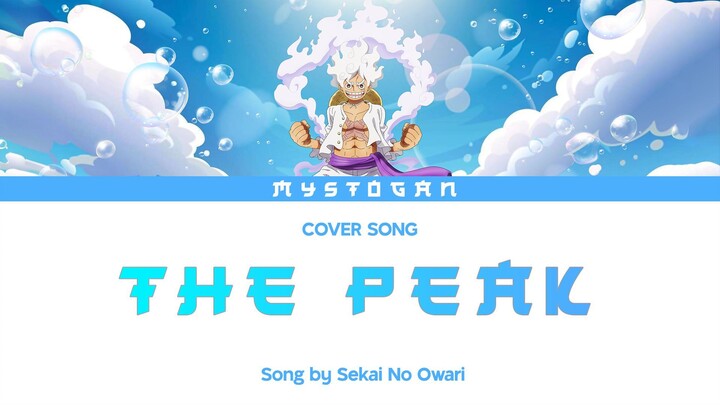 『 The Peak / Sekai no Owari』  One Piece Wano | Cover Song by Mystogan