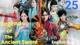 Legend Of The Ancient Sword EP25 (EngSub 2014)