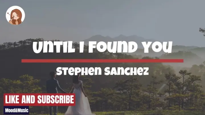 Until I found you - Stephen Sanchez (I would never fall in love again until I fo