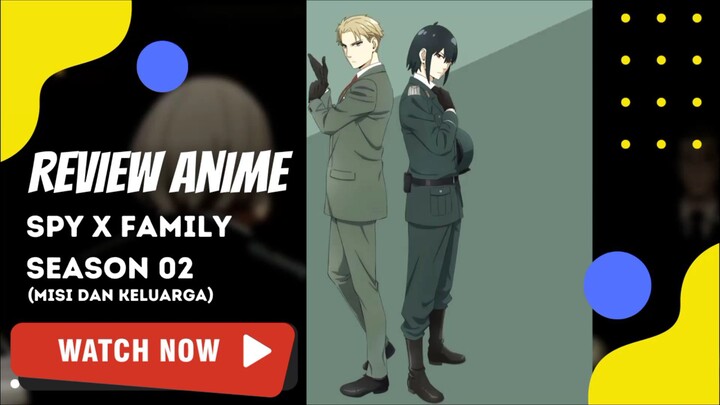 SPY X FAMILY SEASON 02