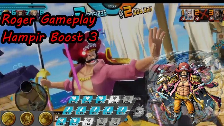 Roger Gameplay, almost boost 3? | One Piece Bounty Rush