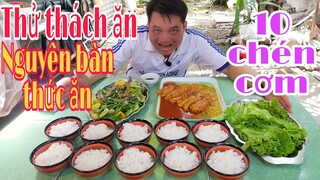 Thử thách Thánh Ăn Vĩnh Long ăn nguyên bàn thức ăn và 10 chén cơm l Tâm Chè Vĩnh Long