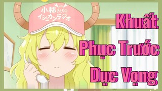 Khuất Phục Trước Dục Vọng