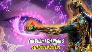 Tóm Tắt Từ phần 1 Tới Phần 5 Seri Đấu La Đại Lục | Đấu La Đại Lục 2 Tuyệt Thế Đường Môn