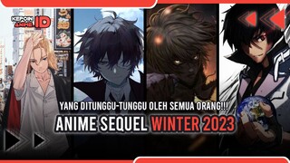 7 ANIME SEQUEL WINTER 2023 YANG BANYAK ORANG TUNGGU-TUNGGU