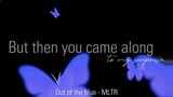 Out of the blue - MLTR (lyrics video with beautiful effects)